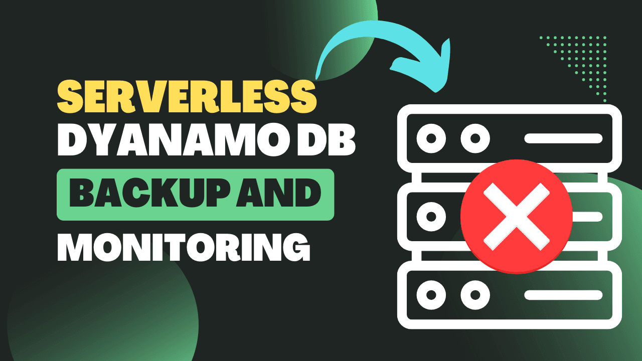 Serverless Solution To Schedule And Monitor Dynamodb Backup